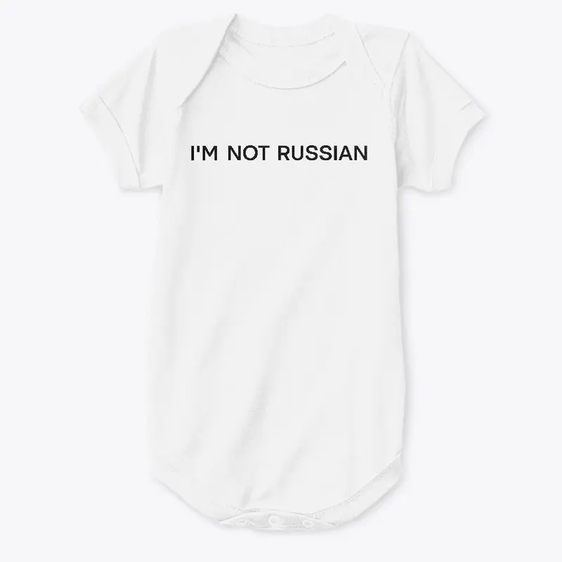 Im not russian (white)