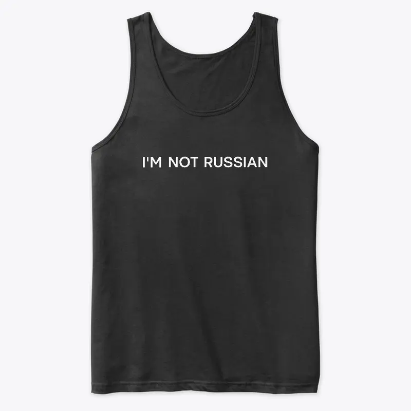 Im not russian (black)