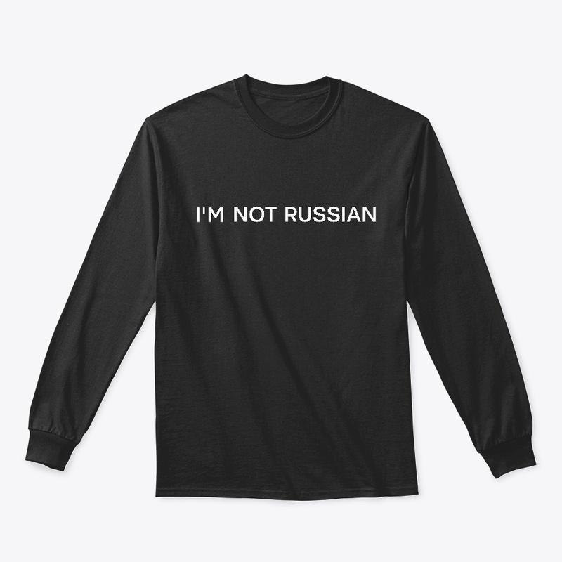 Im not russian (black)